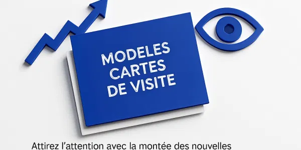 8 Modèles Cartes De Visite Tendance À Découvrir En 2026