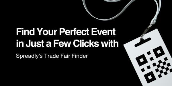 Research Trade Fairs Across Europe with Spreadly’s Trade Fair Finder