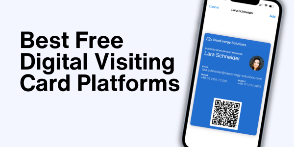 7 Best Free Digital Visiting Card Platforms for 2025