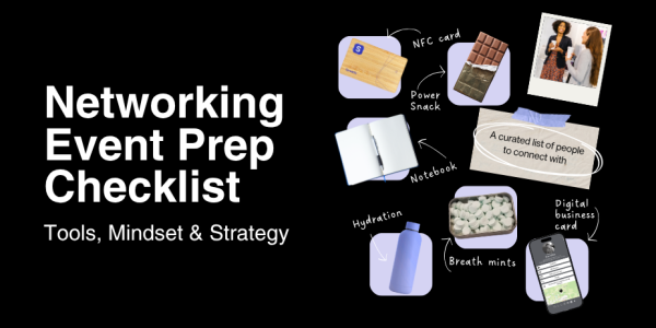 How to Prepare for Networking Events Like a Pro (Tools, Mindset & Strategy)