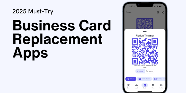 7 Must-Try Business Card Replacement Apps for 2025