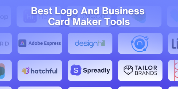 7 Best Logo And Business Card Maker Tools for 2025