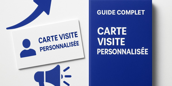 Guide Complet Carte Visite Personnalisé : Tendances 2026